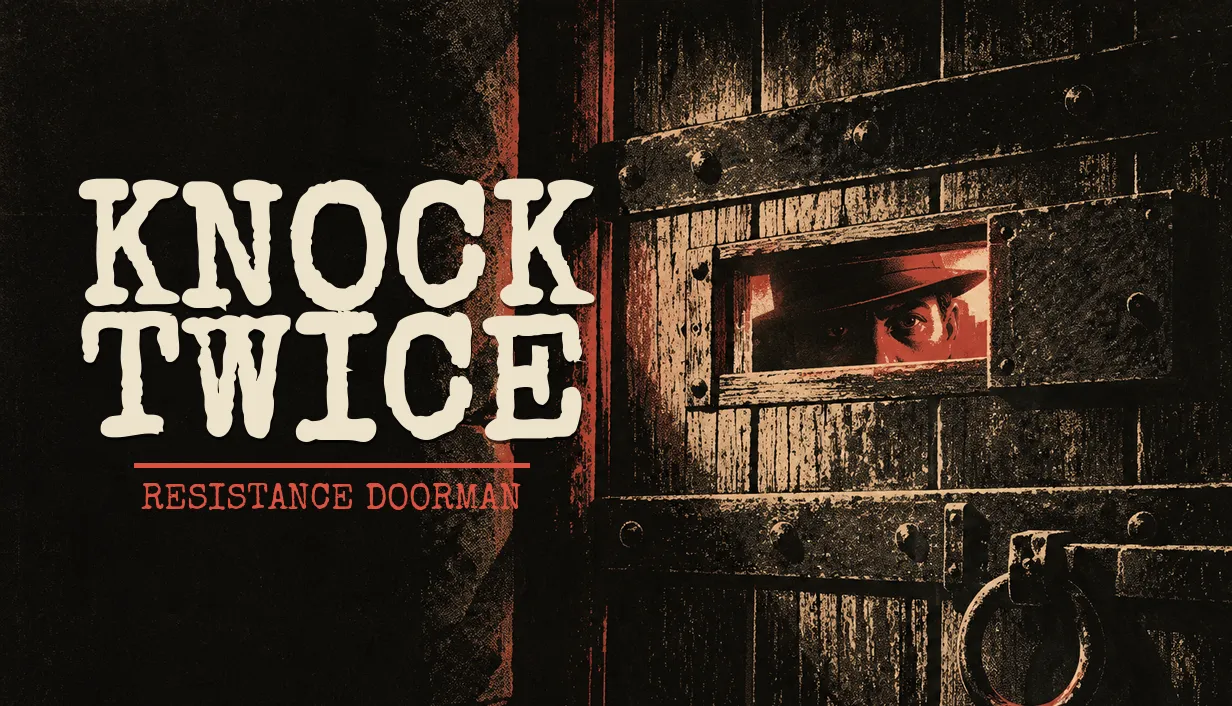Knock Twice: Resistance Doorman, illustration principale